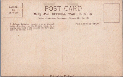 France Postcard: British Labour Battalion WWI Road Making Daily Mail XT2876