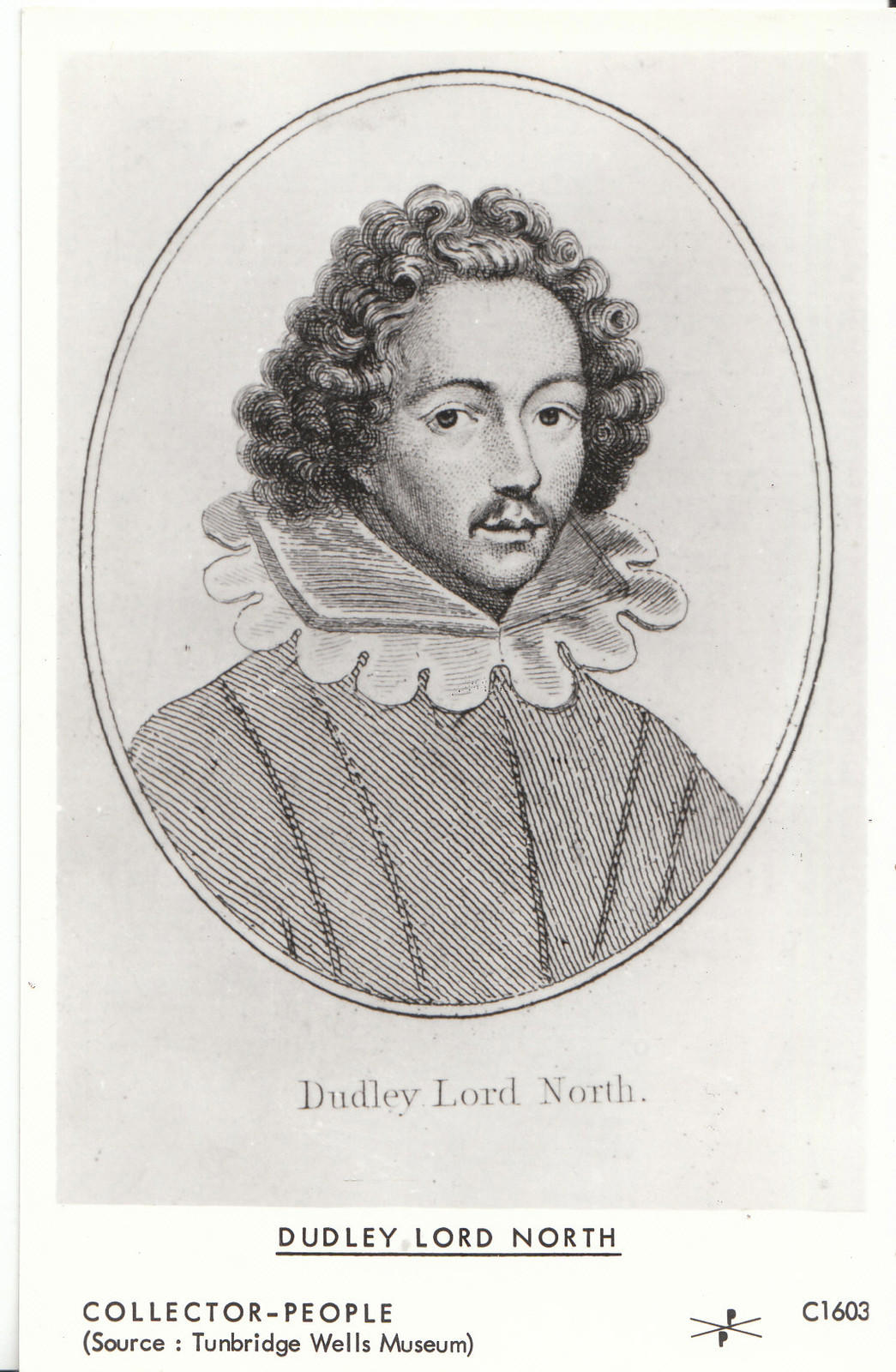 Politics Postcard - Politician Dudley Lord North, 602-1677 - BH1427