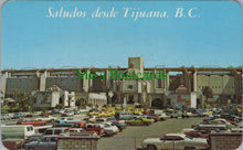 Load image into Gallery viewer, Mexico Postcard - Saludos Desde Tijuana, Baja California RS31406
