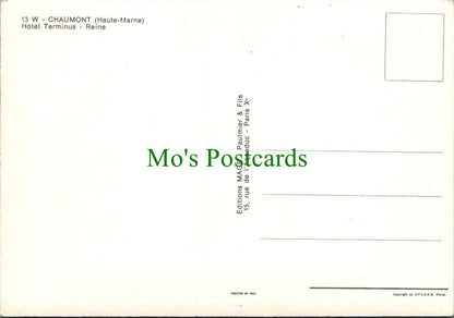 France Postcard - Chaumont (Haute-Marne), Hotel Terminus - Reine RRR1323
