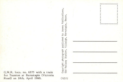 Railway Postcard -G.W.R Loco No 6375 With a Train at Barnstaple Station RR9930