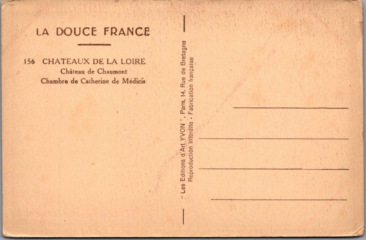 France Postcard: Chateau de Chaumont-sur-Loire Catherine de Medici Bed  XT5554