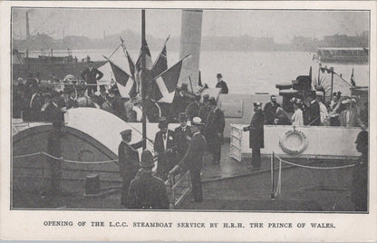 London Postcard:Opening LCC Steamboat Service King Alfred Prince of Wales XT3594
