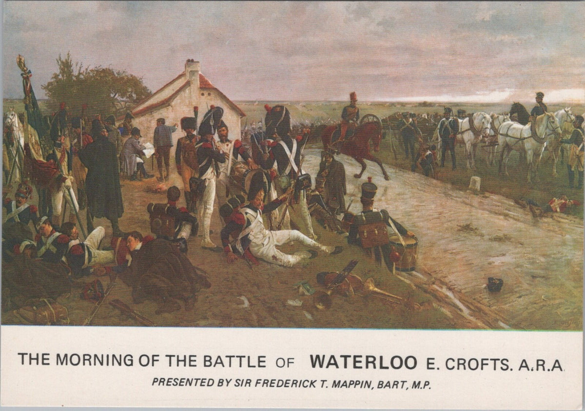 Battle Postcard:The Morning of the Battle of Waterloo Ernest Crofts 1960s XT5368