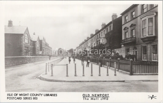 Isle of Wight Postcard: Old Newport The Mall Buildings 1913 Series 803 XT3682