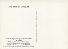 Load image into Gallery viewer, British Museum Postcard - Symbolic Figure of a Goat, S.Babylonia BC2500-RRR1281
