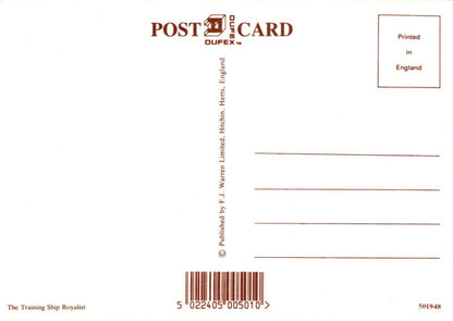 Shipping Postcard - The Training Ship Royalist  - Dufex Card  RRR63