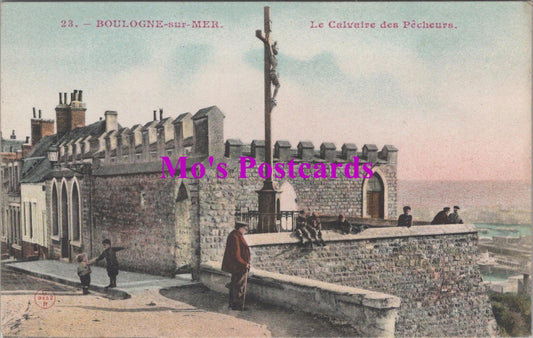 France Postcard - Boulogne-Sur-Mer, Le Calvaire Des Pecheurs  HM165