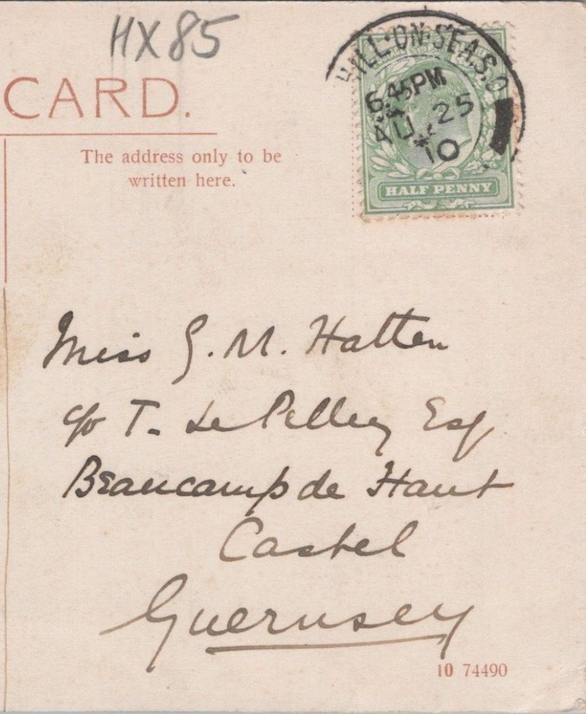 Hatten: c/o T. Le Pelley Esq., Beaucamp de Haut, Castel, Guernsey, Channel Islands, 1910 - HX85
