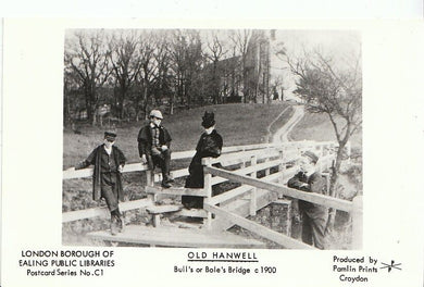 London Postcard - Old Hanwell - Bull's or Bole's Bridge c1900 - SW16294