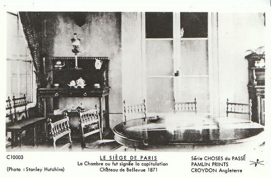 France Postcard - Le Siege De Paris - La Chambre Au Fut Signee Capitulation SW15038