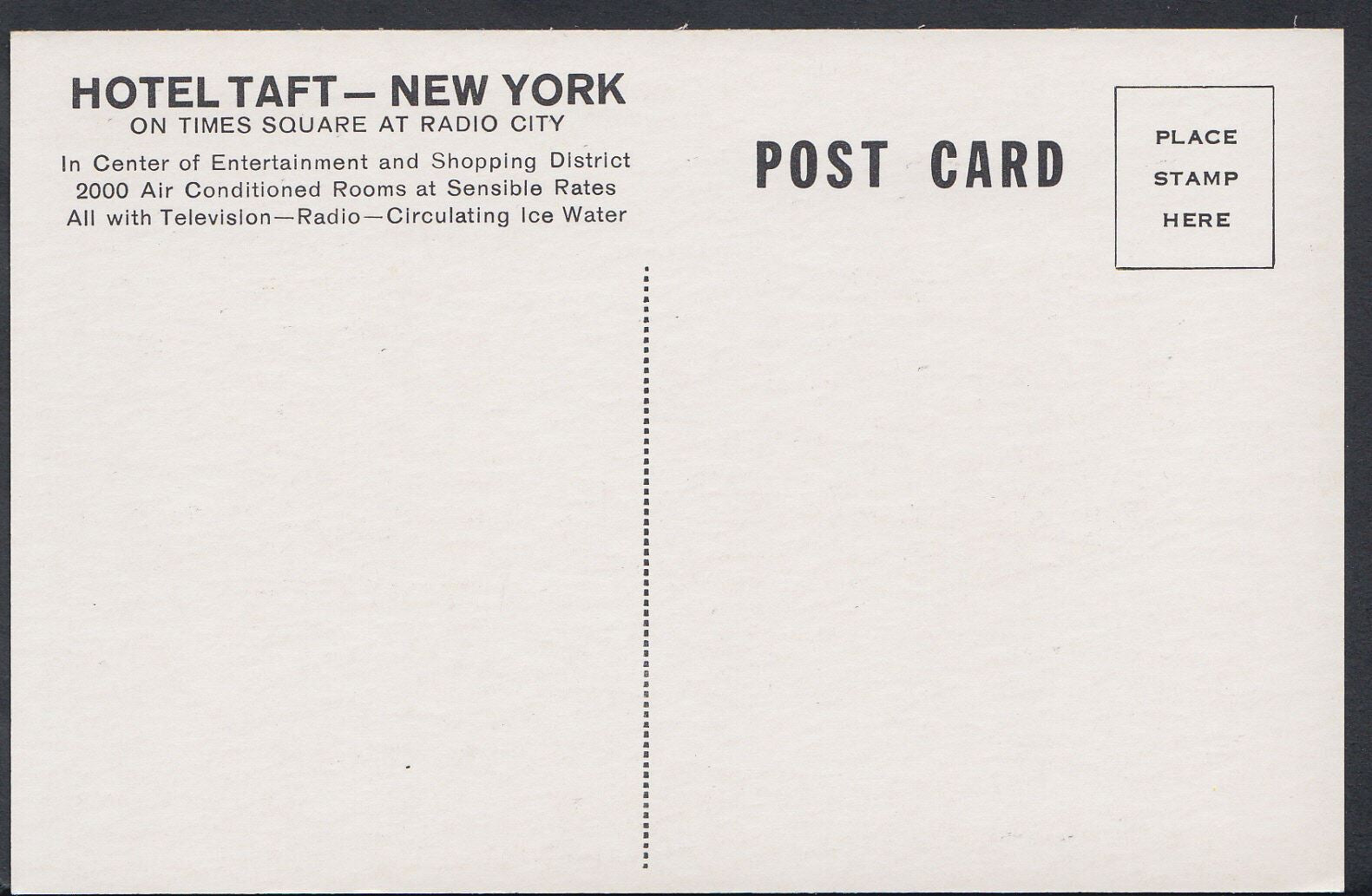 America Postcard - The Famous Hotel Taft, New York    RT1066