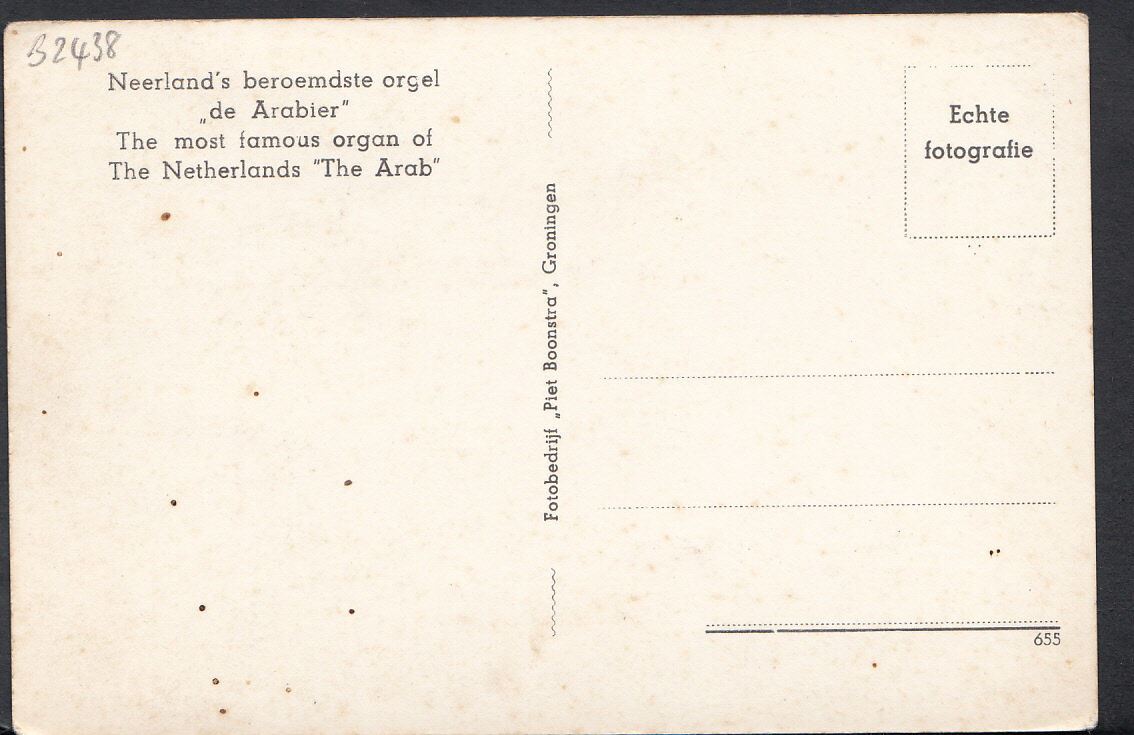 Netherlands Postcard - Neerland's Beroemdste Orgel De Arabier  B2438