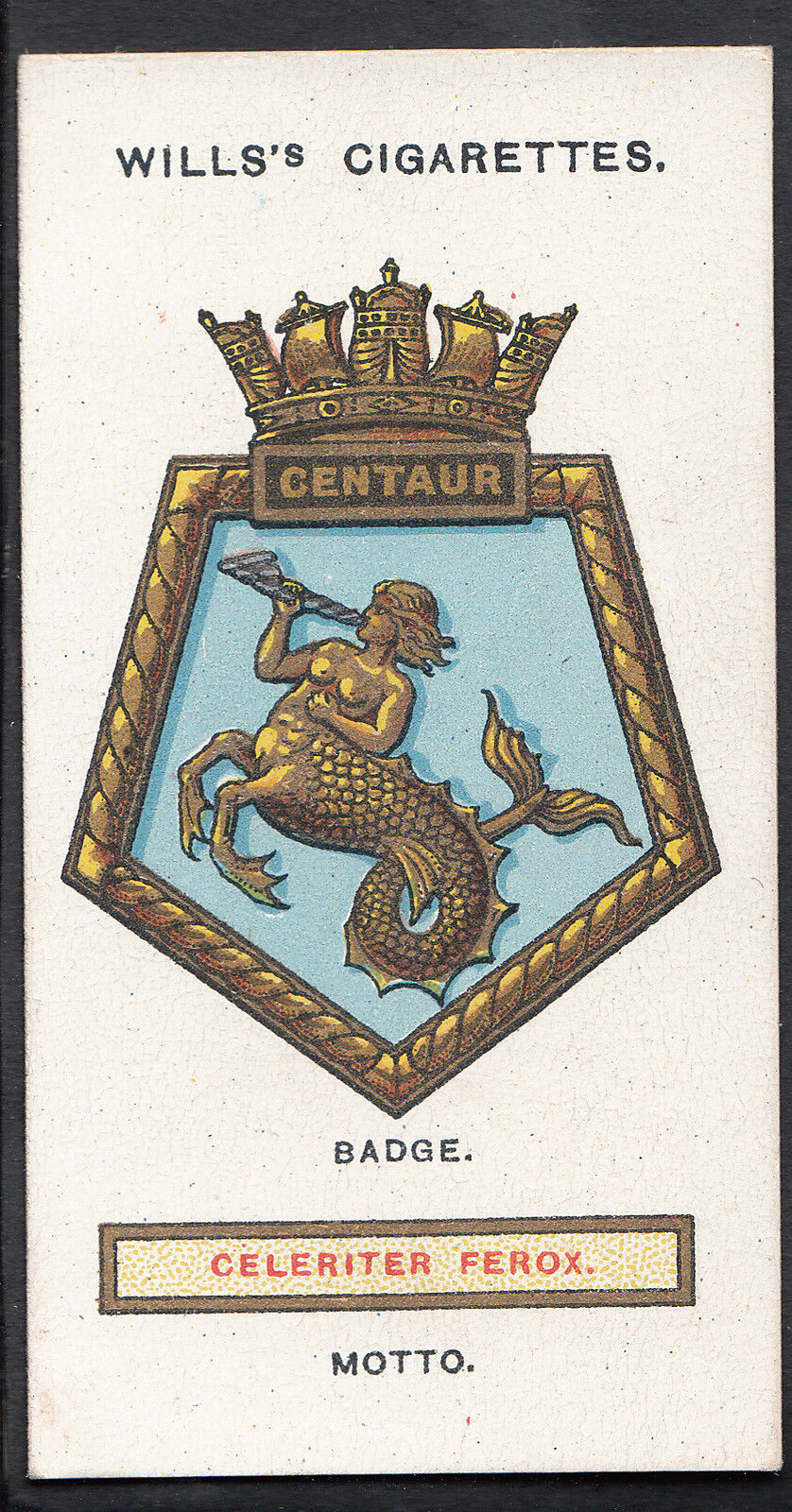 Wills Cigarette Card - Ships Badges Card No 12 - Centaur