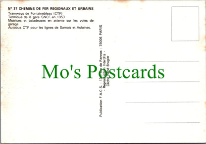 Tram Postcard - Tramways De Fontainebleau, Terminus De La Gare Ref.SW10235