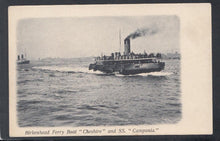Load image into Gallery viewer, Shipping Postcard - Birkenhead Ferry Boat &quot;Cheshire&quot; and SS. &quot;Campania&quot; - Mo’s Postcards 
