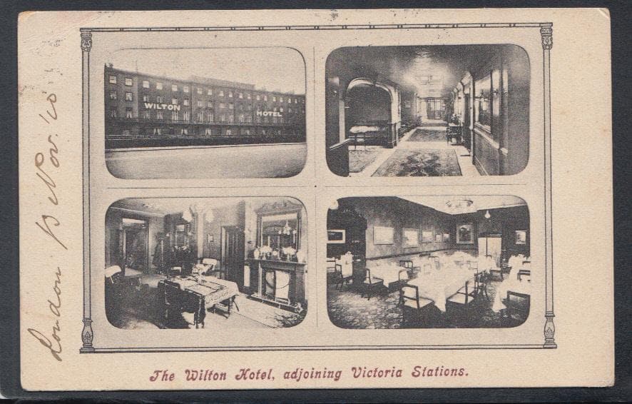 London Postcard - The Wilton Hotel, Adjoining Victoria Stations, 1910 - Mo’s Postcards 