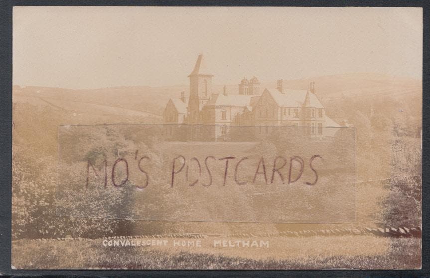 Yorkshire Postcard - Convalescent Home, Meltham - Mo’s Postcards 