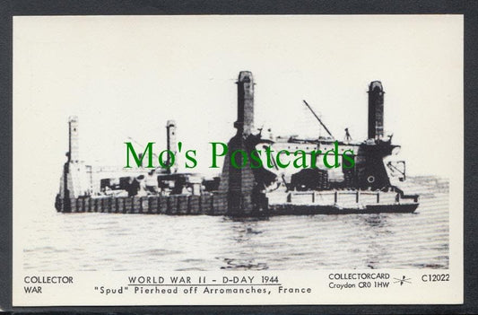 Military Postcard - "Spud" Pierhead off Arromanches