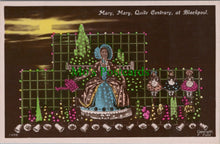 Load image into Gallery viewer, Mary, Mary, Quite Contrary, at Blackpool
