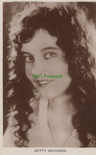 Load image into Gallery viewer, Betty Bronson, American Film &amp; TV Actress

