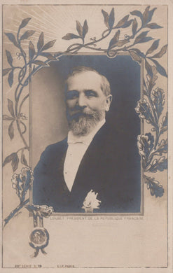 Politics Postcard - Loubet, President De La Republique Francaise - Mo’s Postcards 