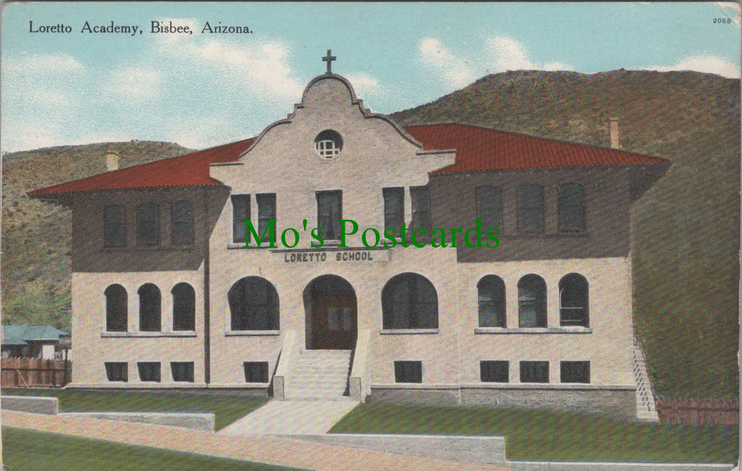 Loretto Academy, Bisbee, Arizona