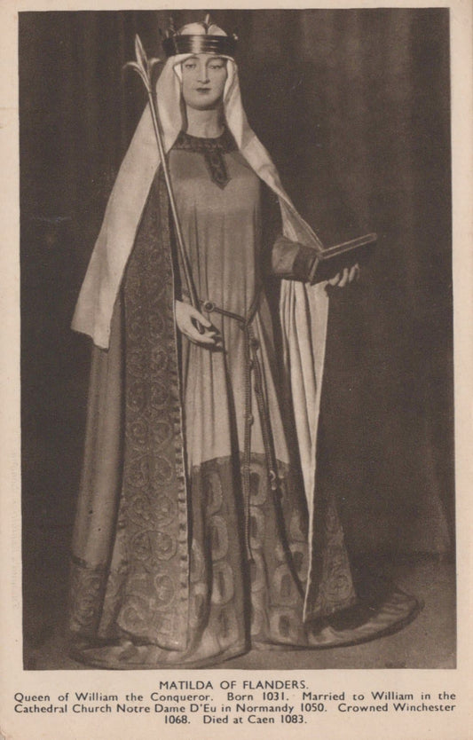 Royalty Postcard - Matilda of Flanders - "Queens of England", Madame Tussaud's Exhibition - Mo’s Postcards 