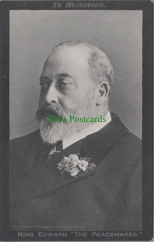 King Edward "The Peacemaker" In Memoriam