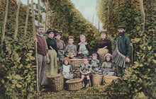 Load image into Gallery viewer, Kent Postcard - Hop Picking - A Group of Home Pickers and Tallyman, 1908 - Mo’s Postcards 

