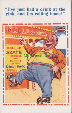 Comic Postcard - Roller Skating / Drunk Man