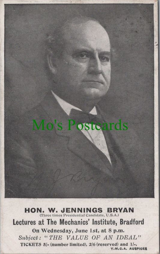 Hon W.Jennings Bryan, Presidential Candidate, USA