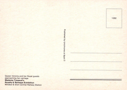 Exhibition Postcard - Queen Victoria and Her Royal Guests, Madame Tussaud's - Mo’s Postcards 