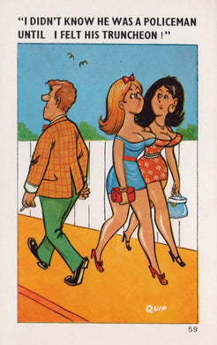 Comic Postcard - Risque / Rude / Policeman / Truncheon / Ladies - Artist Quip - Mo’s Postcards 
